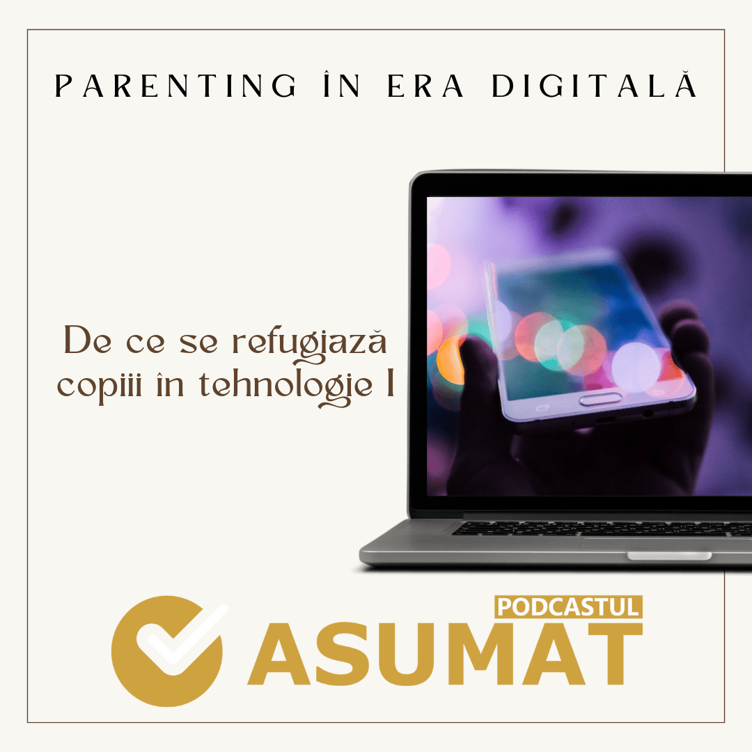 De ce se refugiază copiii în tehnologie I